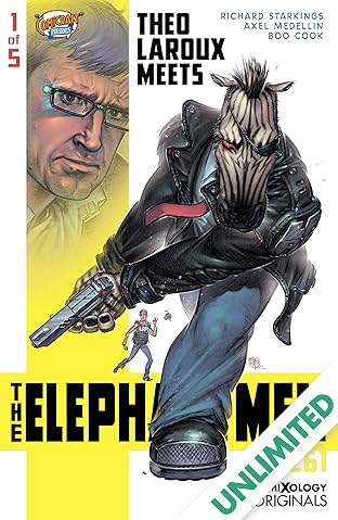 Elephantmen 2261 Season Three (comiXology Originals) #1 (of 5): Theo Laroux Meets The Elephantmen!